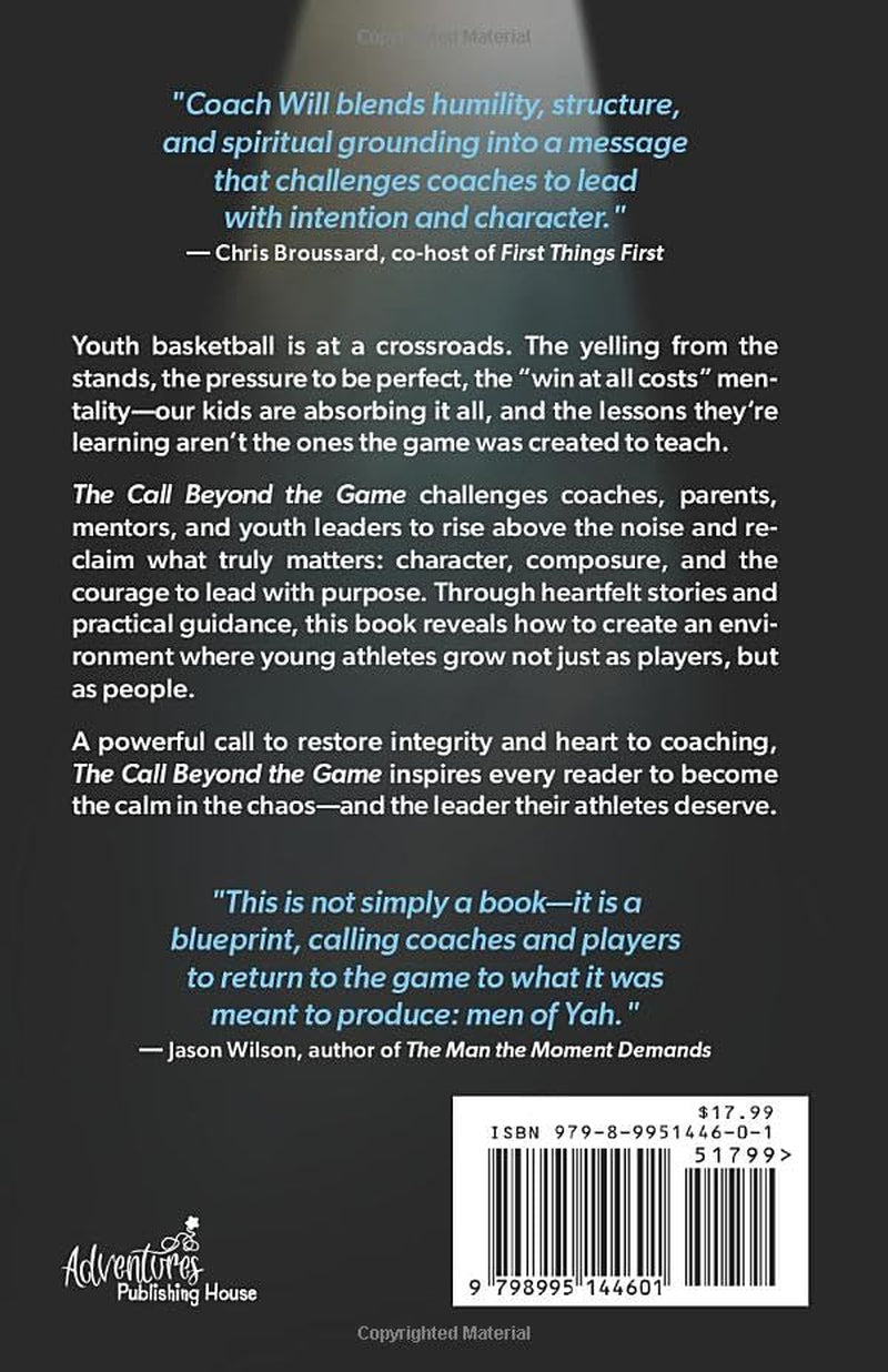 The Call Beyond the Game: Discovering Basketball's Higher Calling