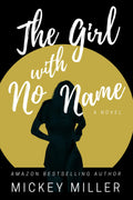 The Girl with No Name