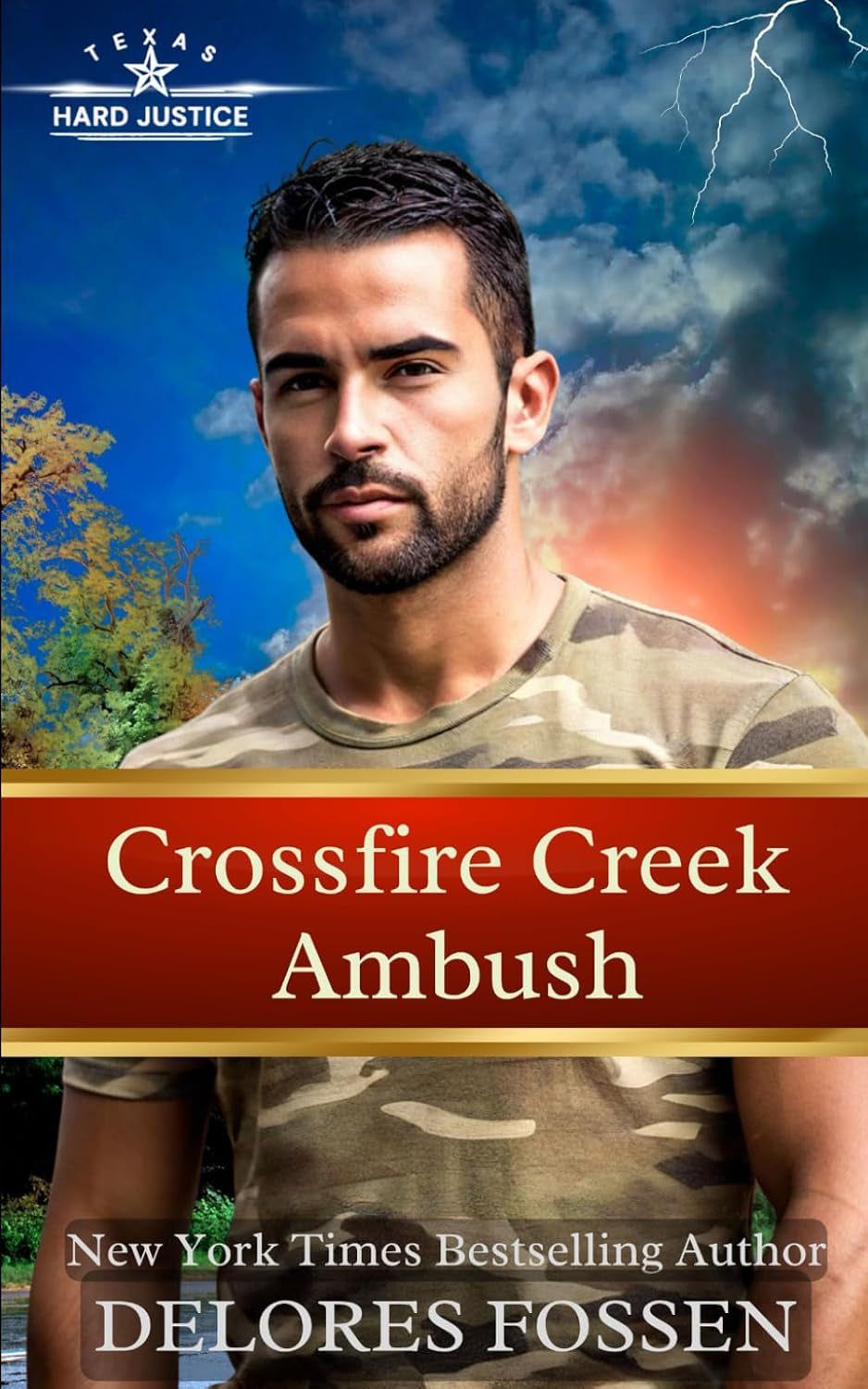 Crossfire Creek Ambush (Hard Justice, Crossfire Creek)
