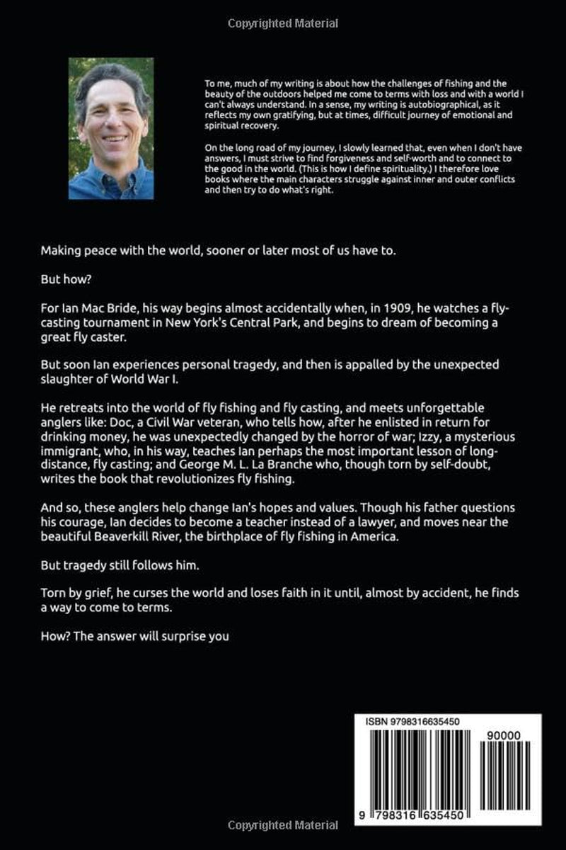 The Fly Caster Who Tried to Make Peace With the World: New Edition