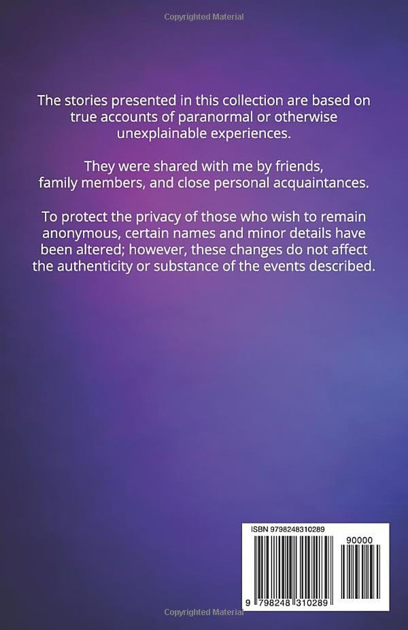 THE STORIES WE TELL: TRUE ACCOUNTS OF THE PARANORMAL