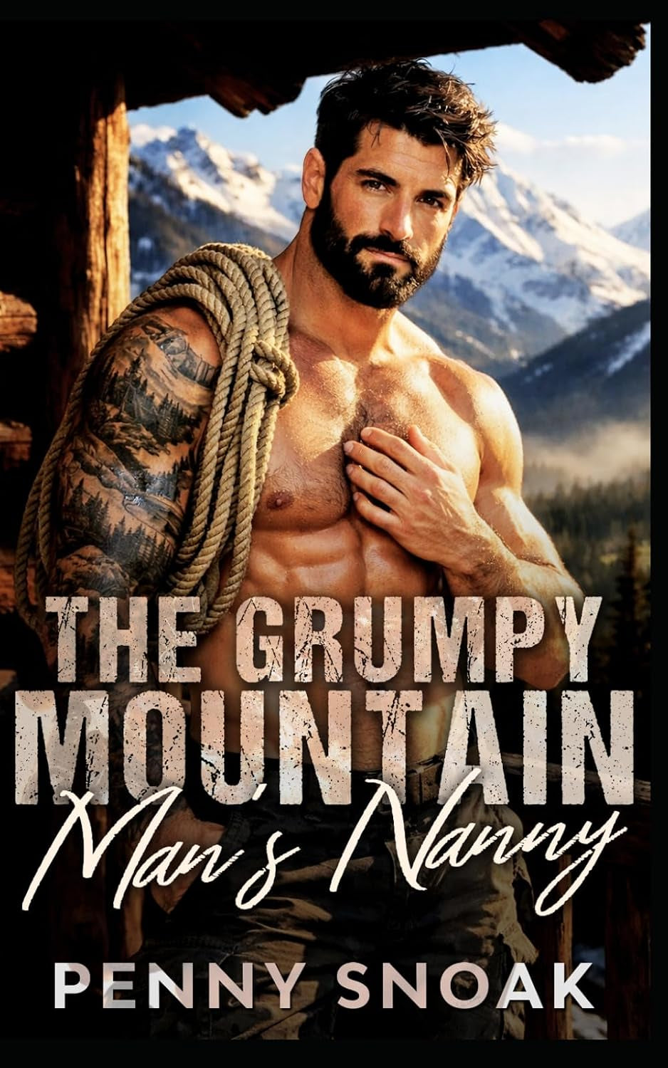 The Grumpy Mountain Man's Nanny: A Small-Town Colorado Single-Dad Mountain Romance (Small Town Grumpy Sunshine)