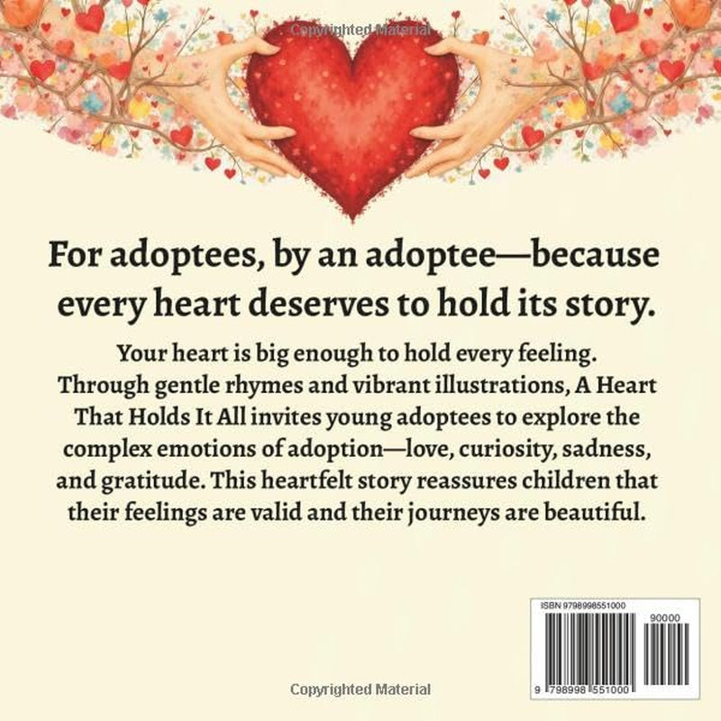 A Heart That Holds It All: A Story Of Adoption