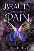 Beauty From The Pain : An MMFM Serial Killer Romance: Cherishing What's Theirs (Killer Love)