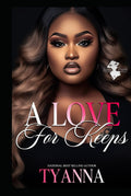A Love For Keeps