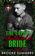 The Capo's Yuletide Bride: A Boston Elite Syndicate Novella