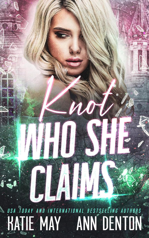 Knot Who She Claims (Secret Darling)