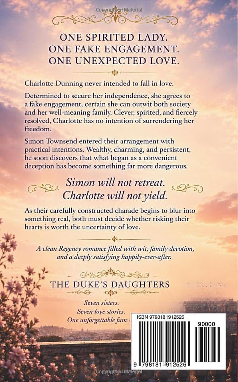 A Lady's Resolve: A Delightfully Witty Regency Romance: One Lady. One Fake Engagement. One Unexpected Love. (The Duke's Daughters Book 2)