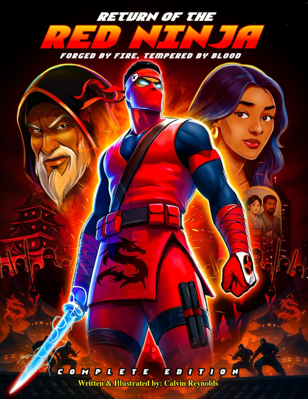 Return of the Red Ninja: Forged by Fire, Tempered by Blood (Complete Edition)