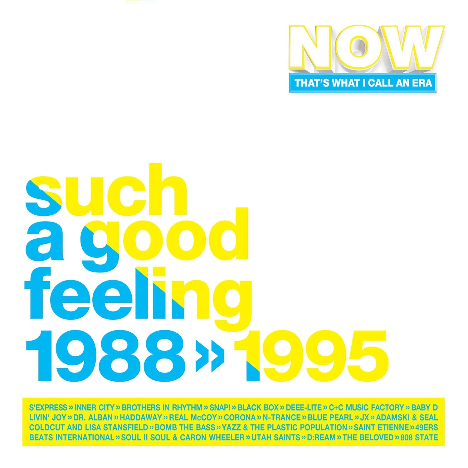 Now That's What I Call An Era-Such A Good Feeling: 1988-1995 / Various - Blue, White & Yellow