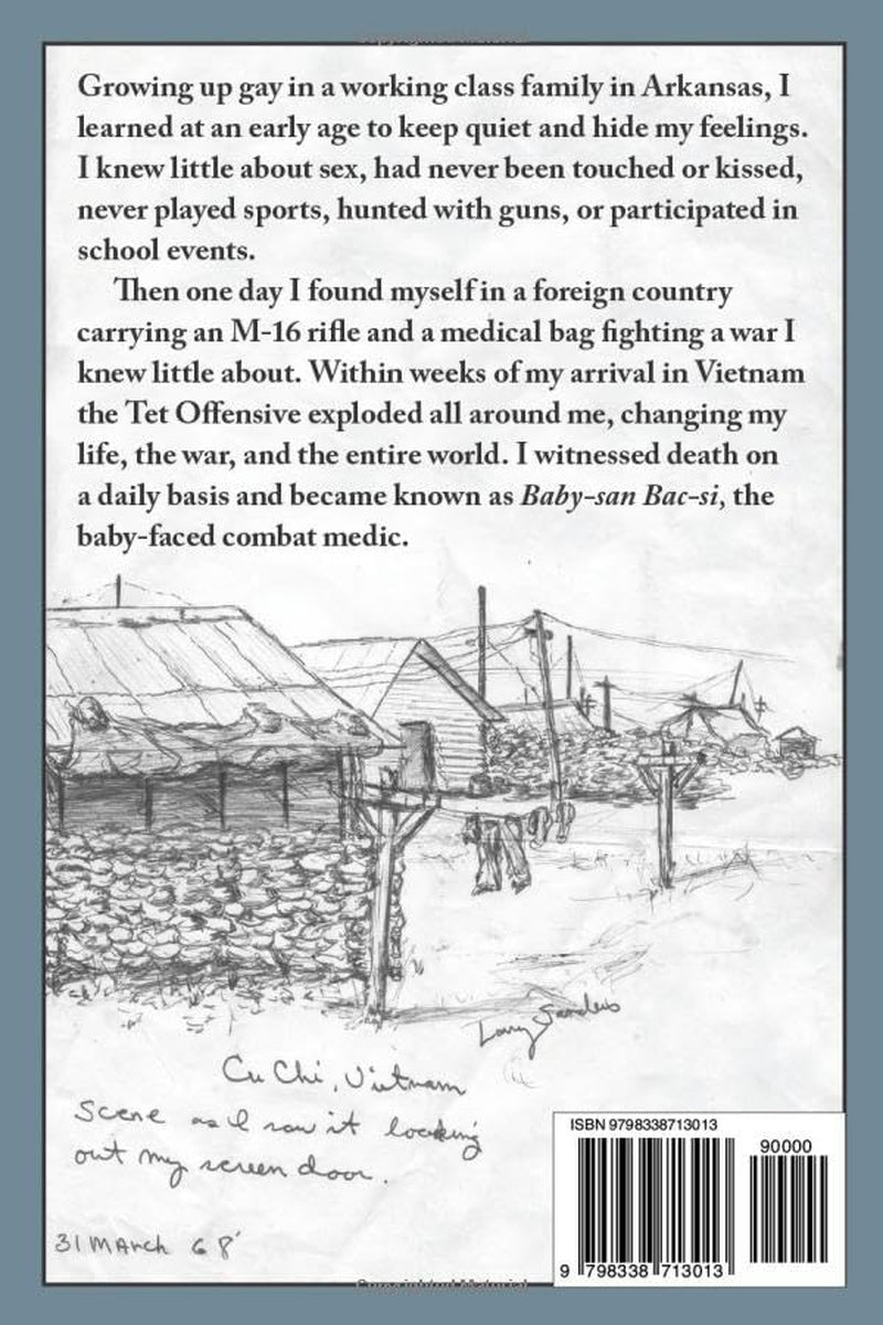 Incoming!: Memories of a Combat Medic: Growing Up Poor, Getting Drafted to Vietnam, Coming Home, and Coming Out. (Second Edition)