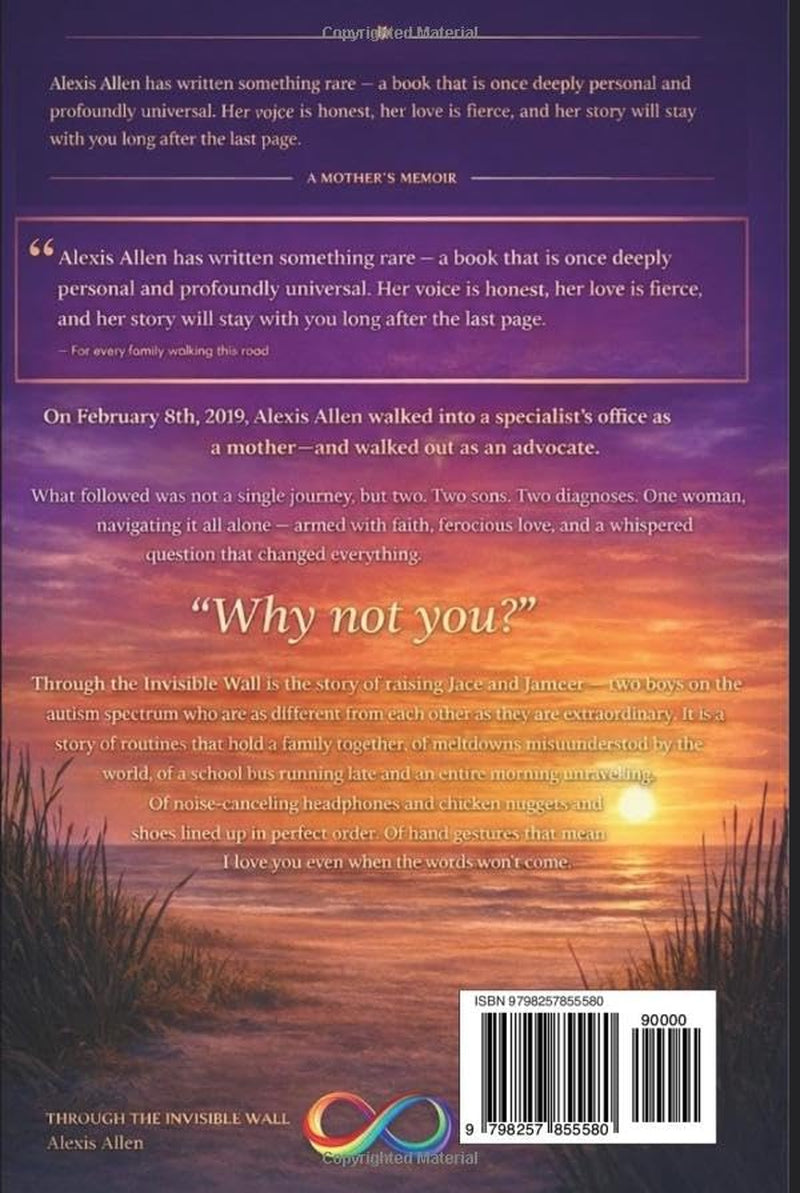 Through The Invisible Wall: A Mother’s Memoir