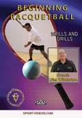 Beginning Racquetball - Skills And Drills