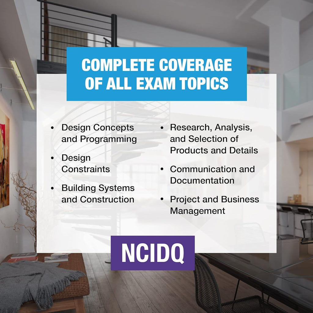PPI NCIDQ Interior Design Reference Manual 7th Edition Includes Complete Coverage of Content Areas for All Three Sections of the 2026 NCIDQ Exam