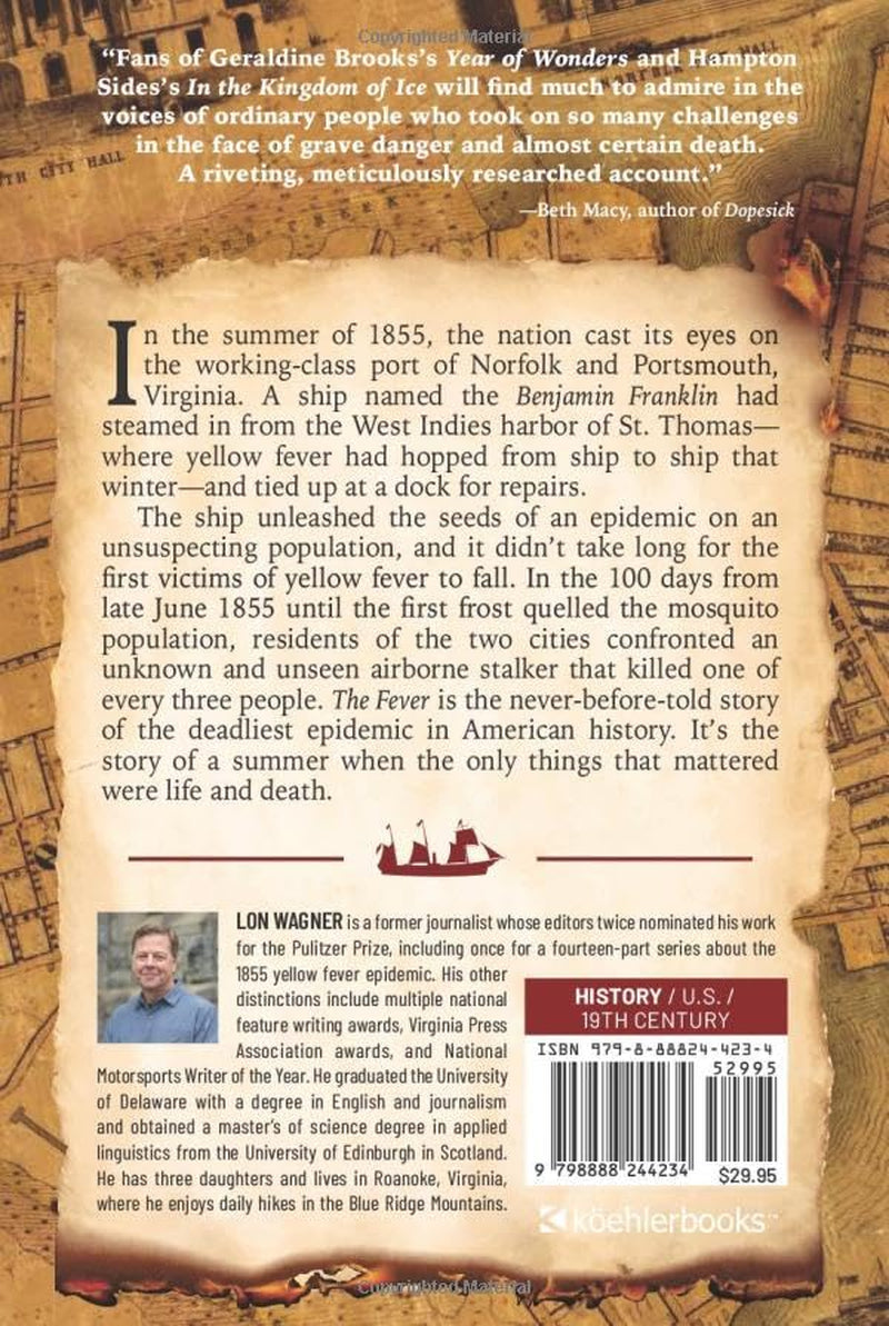 The Fever: The Most Fatal Plague in American History