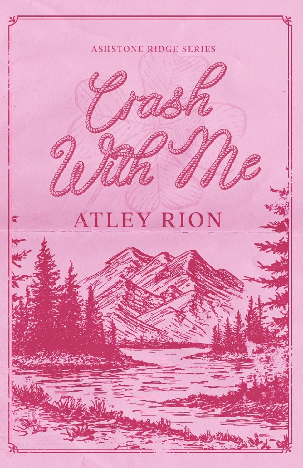 Crash With Me (Ashstone Ridge)