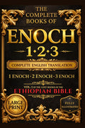 The Books of Enoch Complete Collection in English Illustrated (Large Text): 1, 2, & 3 Enoch with Bonus Insightful Summaries, Historical Context & ... Angels, Lost Apocryphal Ancient Sacred Text