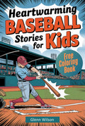 Heartwarming Baseball Stories for Kids