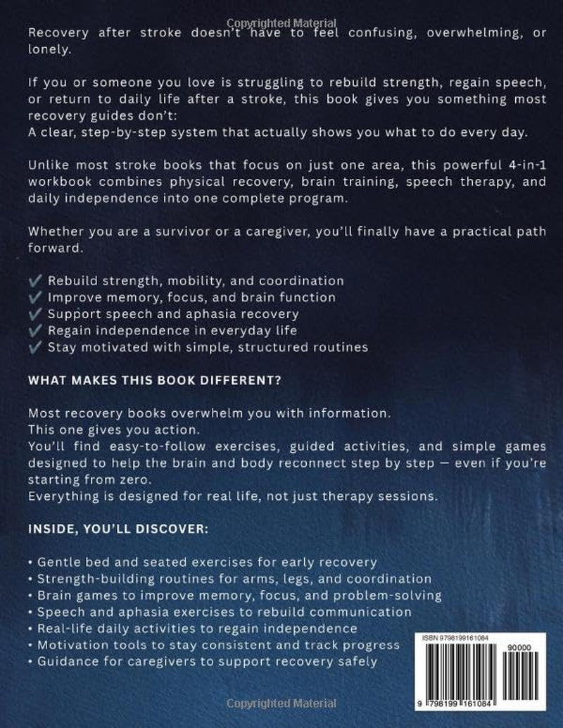 Stroke Recovery Bible: 3-in-1 Ultimate Workbook with Activities & Games to Rebuild Strength, Restore Brain Function, Improve Speech & Aphasia Recovery, and Regain Independence Faster