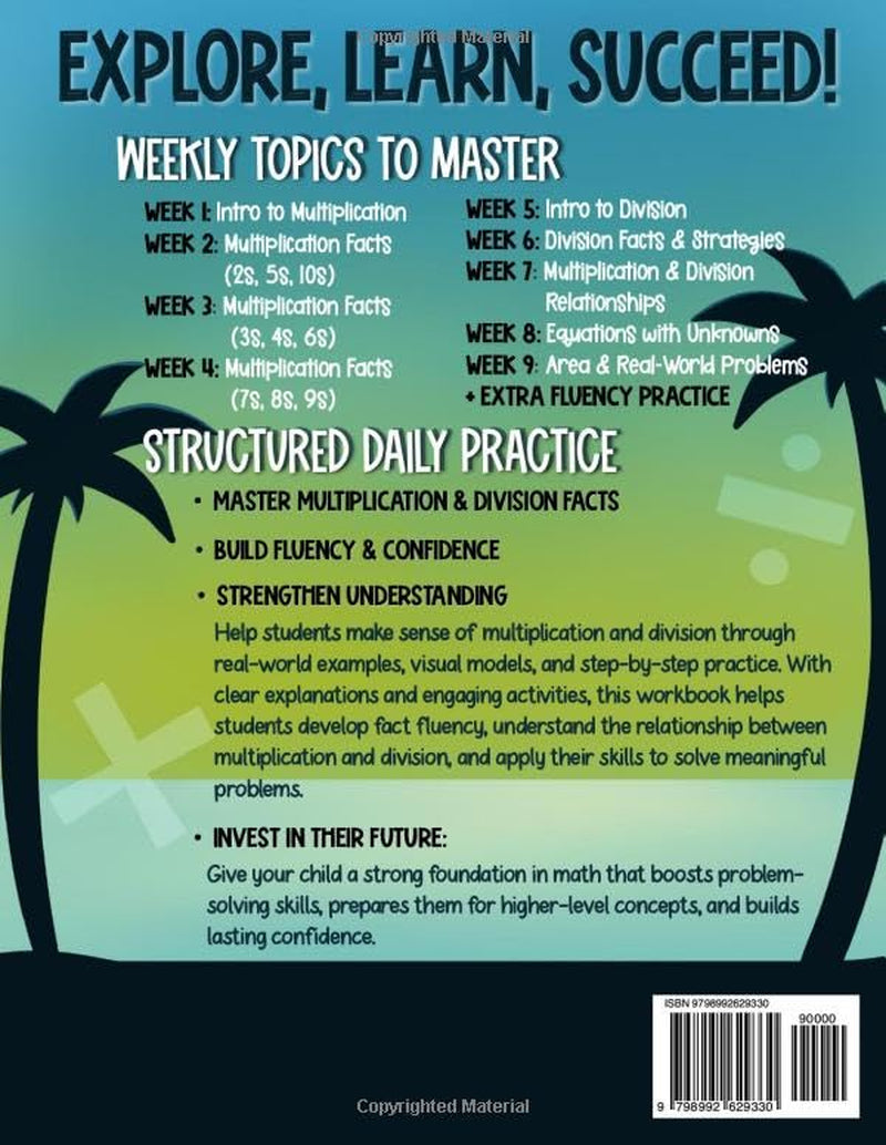 Exploring Multiplication and Division in 9 Weeks: Daily Math Workbook Grade 3 - Master the Subject and Ace the Class | 3rd grade Multiplication and ... Kids (3rd Grade Exploring Math in 9 Weeks)
