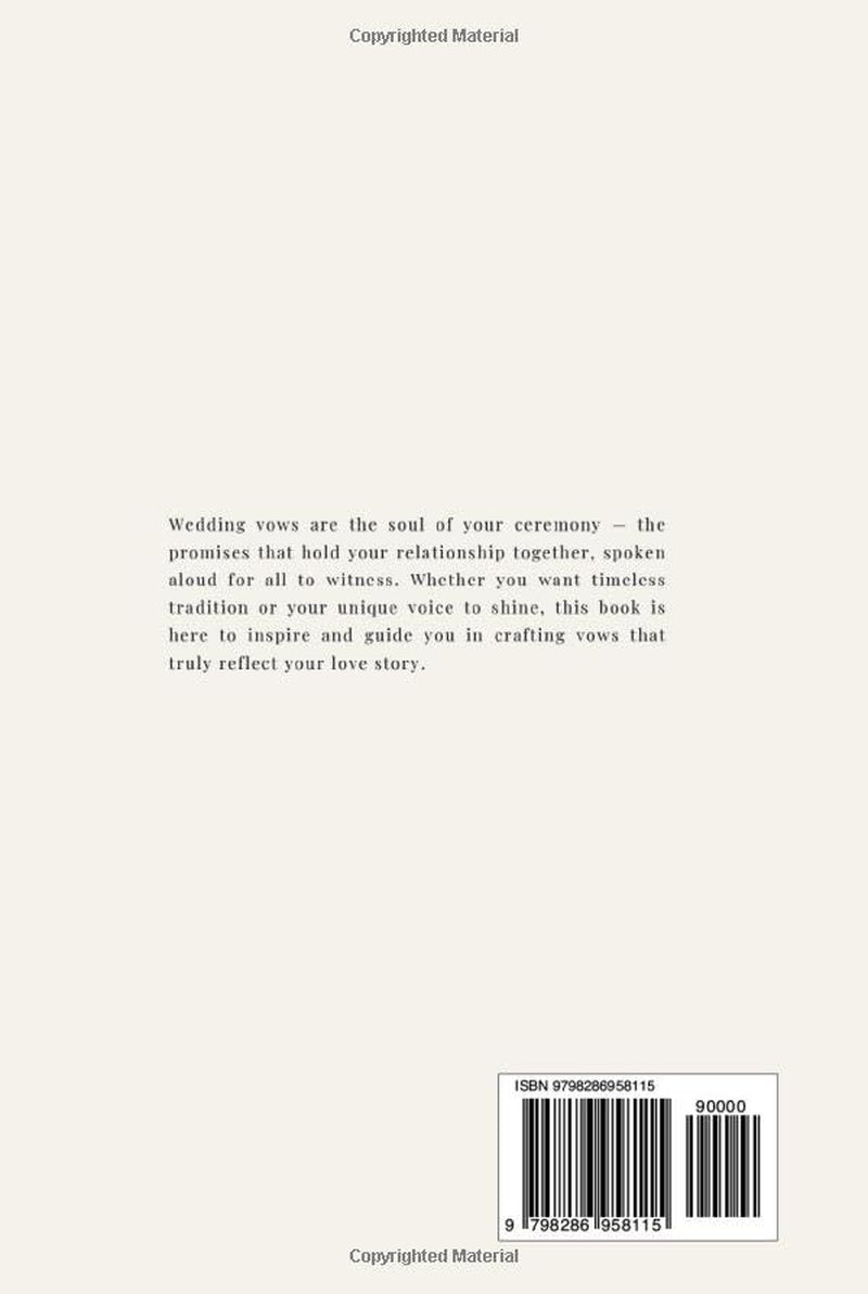The Vow Book: Prompts, Tips & Ideas for Emotional and Memorable Vows for Brides and Grooms (The Perfect Day Wedding Collection)