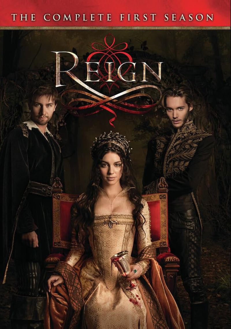 Reign: The Complete First Season