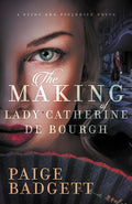 The Making of Lady Catherine de Bourgh