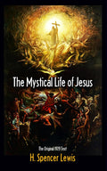 The Mystical Life of Jesus