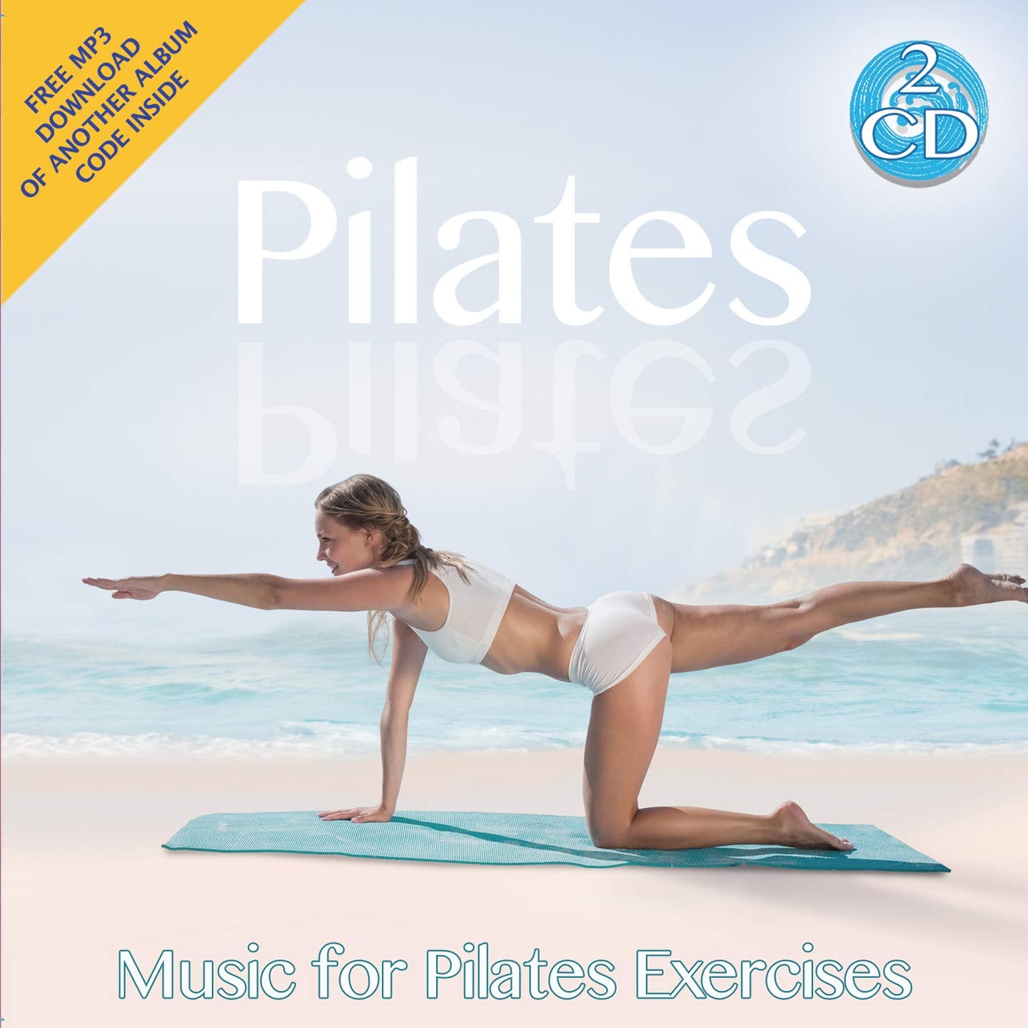 Pilates - Pilates Exercise Music 2 Double CD Wellness Relax