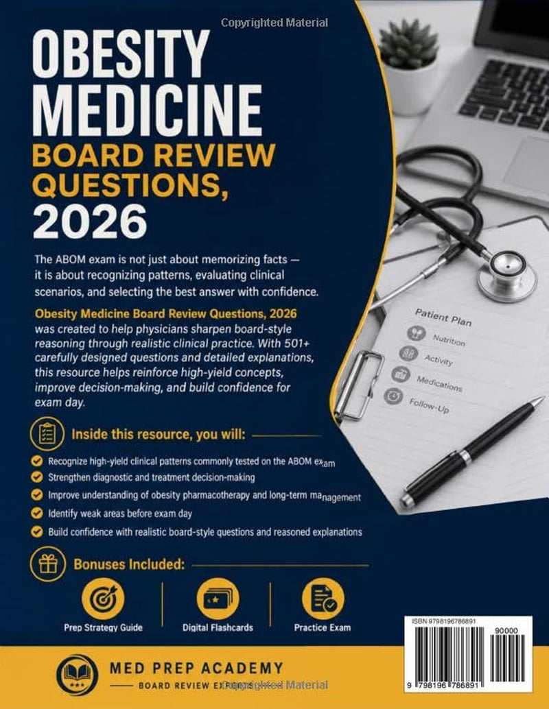 Obesity Medicine Board Review Questions, 2026: 501+ Board-Style Questions with Detailed Explanations + Digital Flashcards + Prep Strategy Guide + Practice Exam for the ABOM Exam