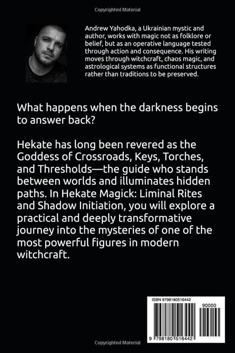 Hekate Magick: Liminal Rites and Shadow Initiation (Dark Goddess Magick)