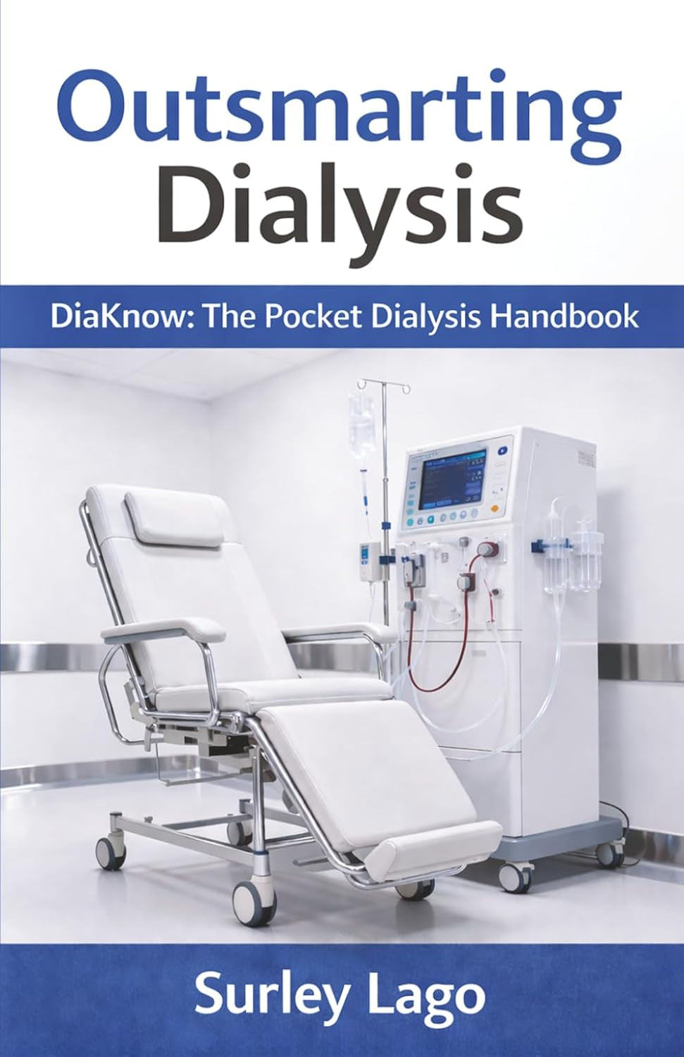 Outsmarting Dialysis: DiaKnow (The Pocket Dialysis Handbook)