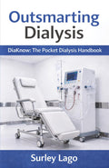Outsmarting Dialysis: DiaKnow (The Pocket Dialysis Handbook)