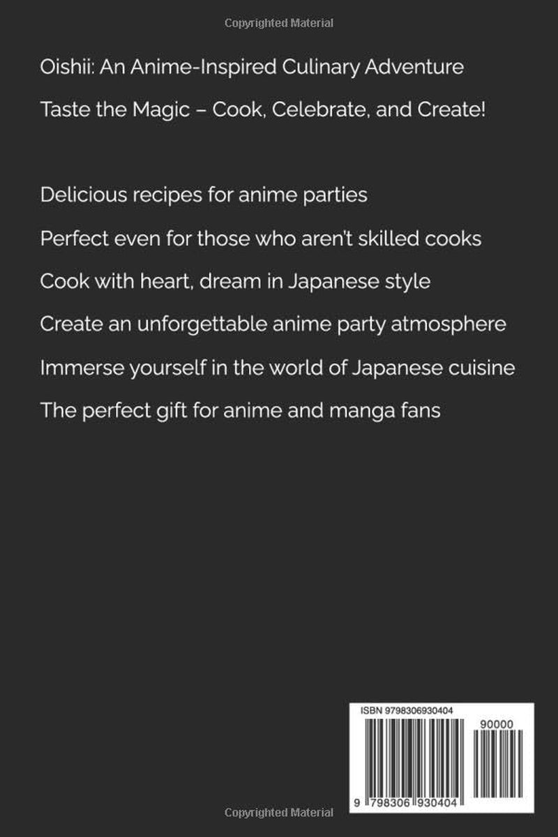 Oishii: An Anime Inspired Culinary Adventure by Chef Haruka (World Tastes Studio)