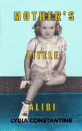 Mother's Little Alibi (Out of Mother's Shadow)