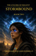 StormBound: Book Two (The Colors of Malent)