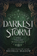 Darkest Storm (Star Touched: Witch Blade)