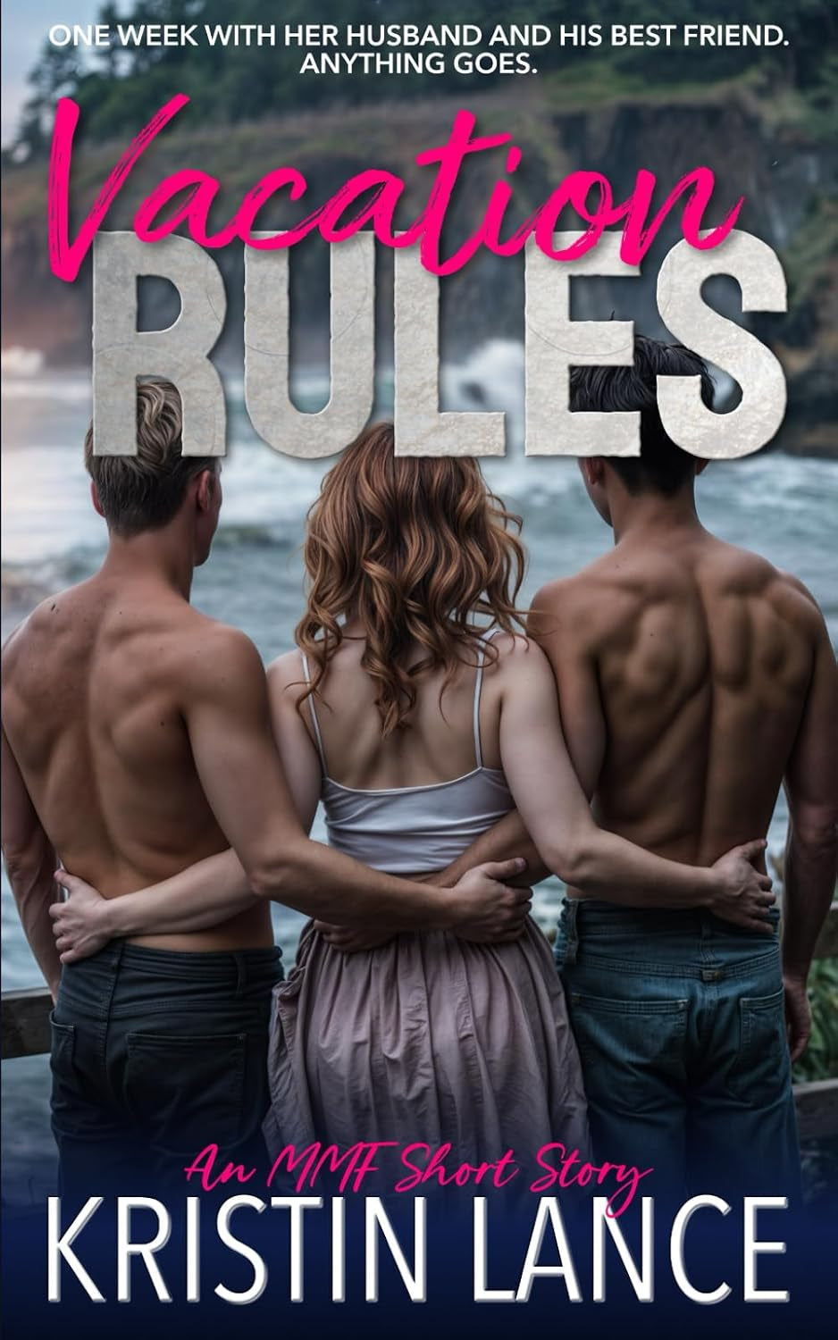 Vacation Rules: An MMF Short Story (Rules for Throuples)