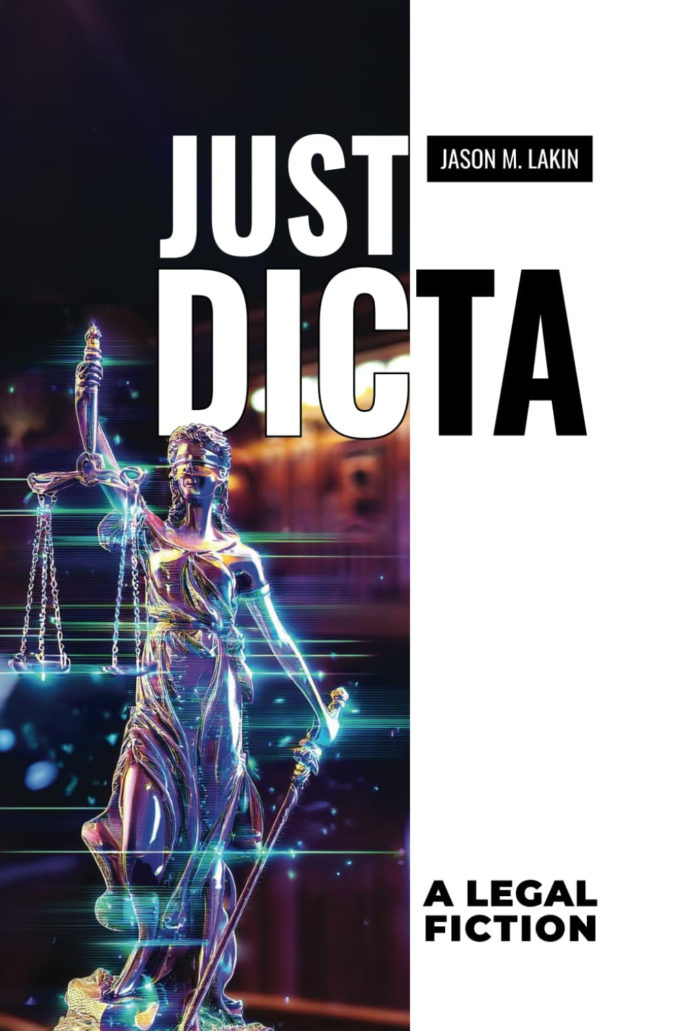 Just Dicta: A legal fiction