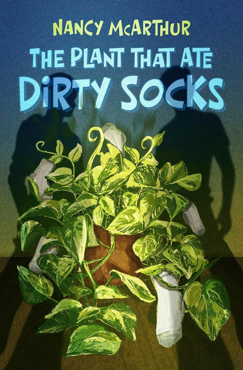 The Plant That Ate Dirty Socks