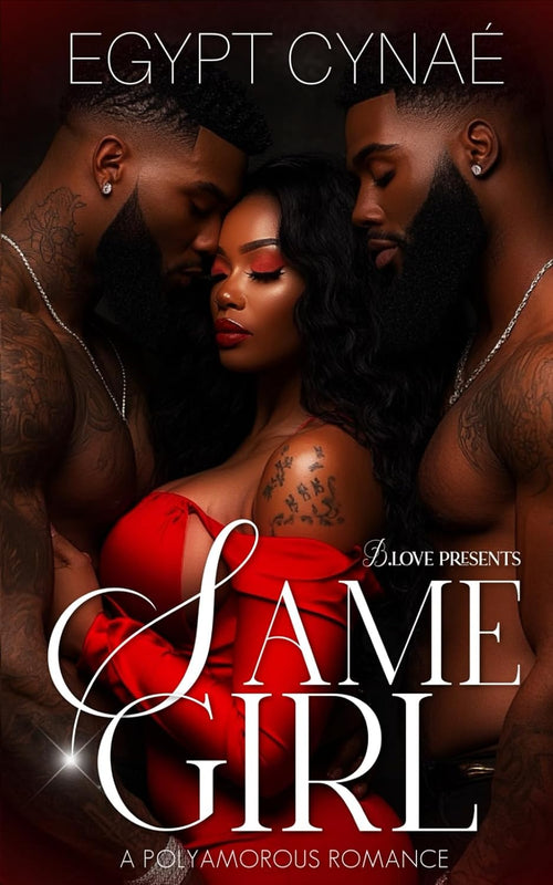 Same Girl: A Polyamorous Romance