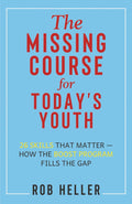The Missing Course for Today's Youth: 26 Skills That Matter—How The Boost Program Fills The Gap