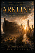 ARKLINE: BOOK 1: The Awakening: The Origin story