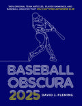 Baseball Obscura 2025