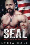 Rescued by the SEAL (The SEAL's Protection)
