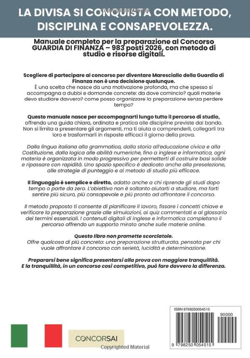 CONCORSO GUARDIA DI FINANZA - Allievi Marescialli: Manuale Completo per Superare la Selezione: Cultura Generale, Logica, Test Attitudinali, Inglese, ... & Risorse ONLINE (Italian Edition)