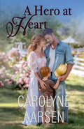 A Hero at Heart (Sweethearts of Sweet Creek)