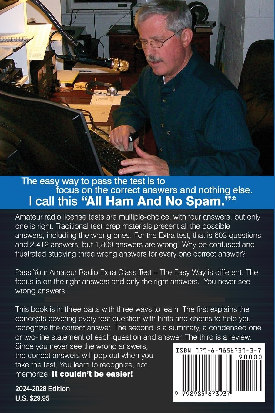 Pass Your Amateur Radio Extra Class Test: The Easy Way (EasyWayHamBooks)