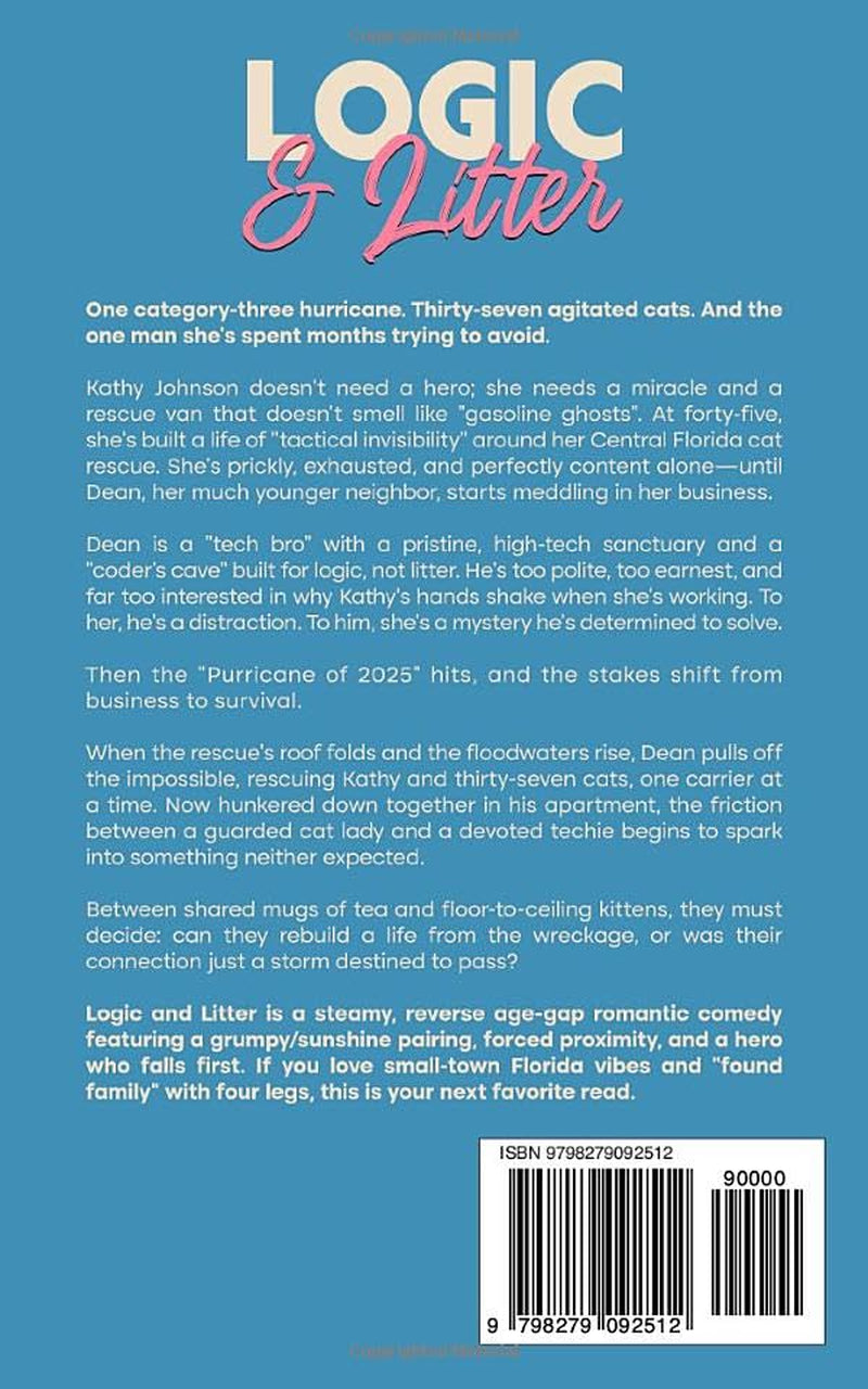 Logic & Litter: A Grumpy/Sunshine Age-Gap Romance (Kitty Kafe Rescue Romances)