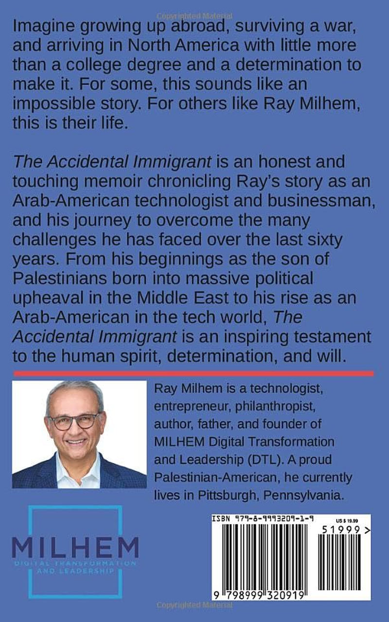 The Accidental Immigrant: An Arab-American's Journey to Bring the World Together Through Technology